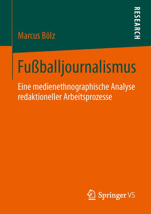 Produktbild Fussballjournalismus (Deutsch, Marcus Bölz, 2013)