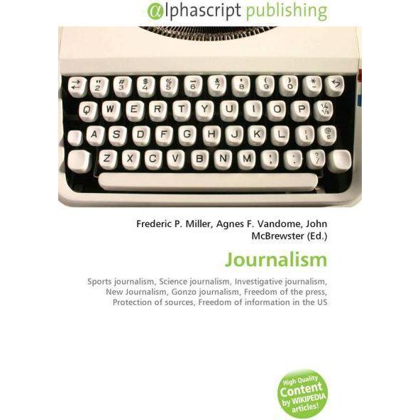 Thumbnail - Journalism, Fachbücher von Agnes F. Vandome, Frederic P. Miller, John McBrewster