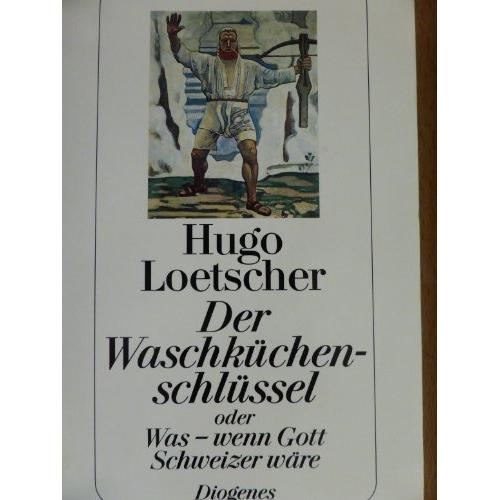 Thumbnail - Der Waschküchenschlüssel, Belletristik von Hugo Loetscher