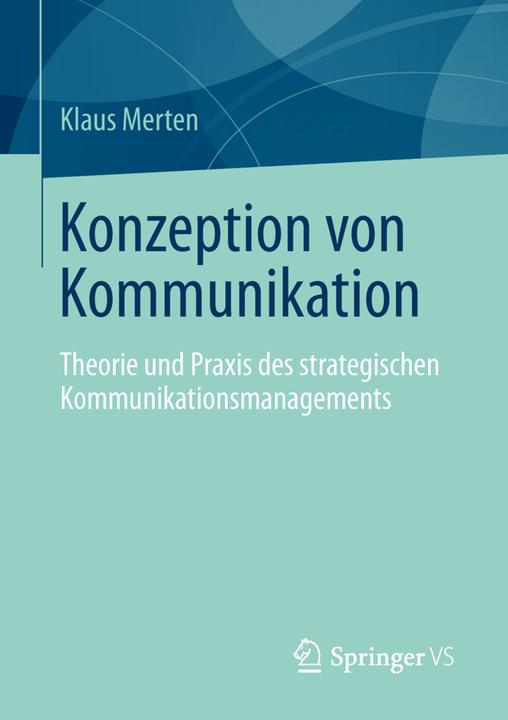 Produktbild Konzeption von Kommunikation (Deutsch, Klaus Merten, 2013)