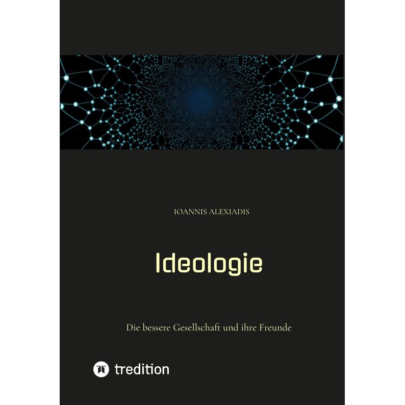Ideologie, Sachbücher von Ioannis Alexiadis