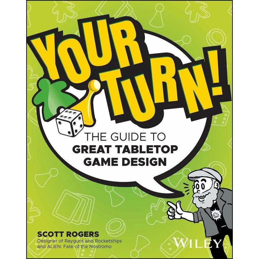 Your Turn!, Ratgeber von Scott A. Rogers