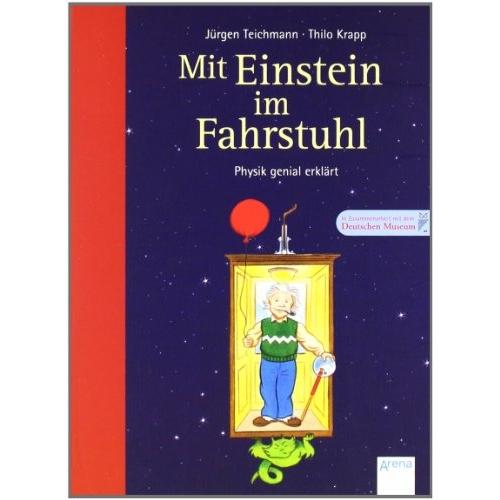 Mit Einstein im Fahrstuhl, Kinderbücher von Jürgen Teichmann