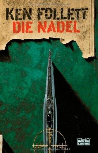 Actual product image Die Nadel (German, Ken Follett, 2013)
