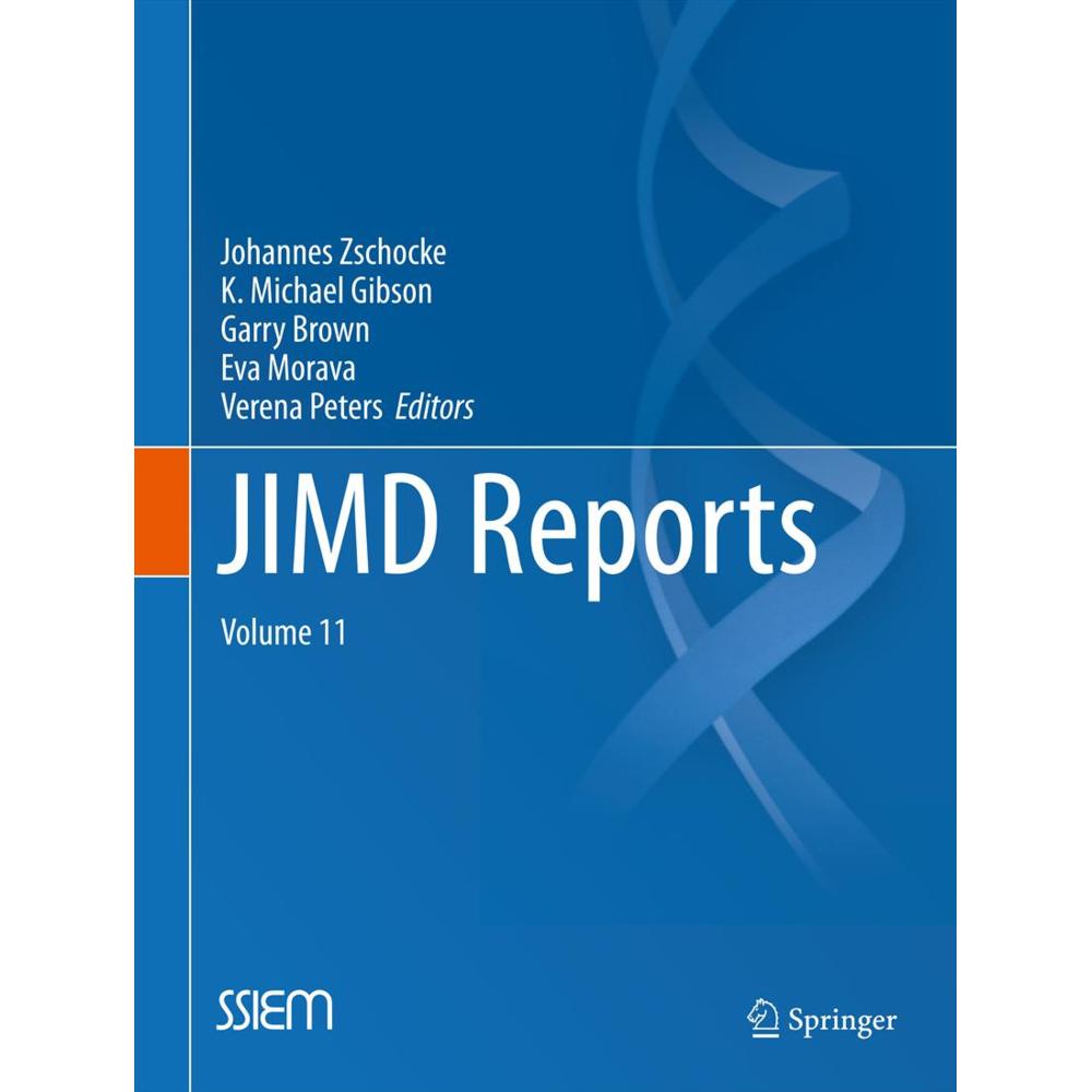 JIMD Reports - Volume 11, Fachbücher von Garry Brown, Johannes Zschocke, Verena Peters, K. Michael Gibson, Eva Morava-Ko...