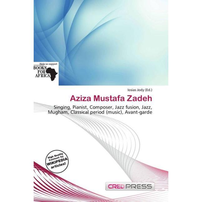 Aziza Mustafa Zadeh, Fachbücher