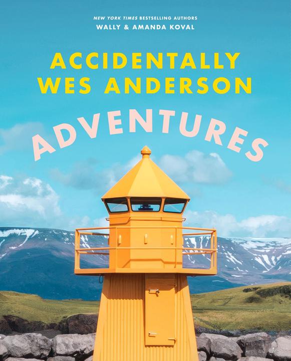Produktbild Accidentally Wes Anderson: Adventures (Englisch, Amanda Koval, Wally Koval, 2024)