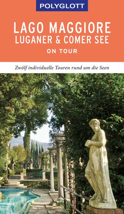 Produktbild on tour Reiseführer Lago Maggiore, Luganer & Comer See (Deutsch, Susanne Kilimann, 2019)