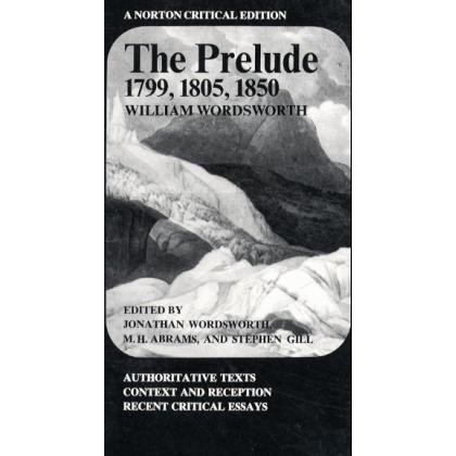 Prelude - 1799, 1805, 1850, Belletristik von William Wordsworth