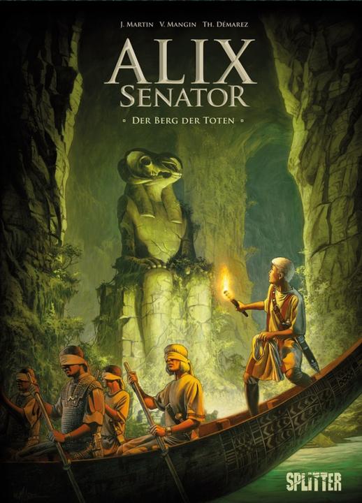 Produktbild Alix Senator 06. Der Berg der Toten (Deutsch, Tanja Krämling, Thierry Démarez, Valérie Mangin, 2018)