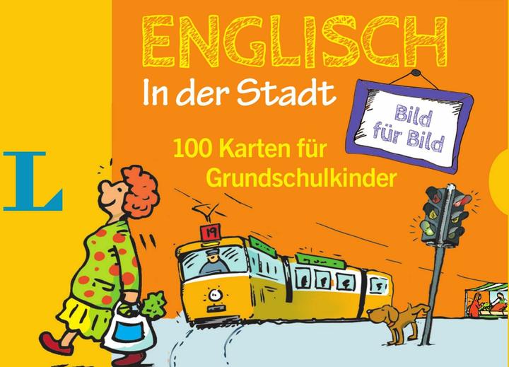 Produktbild Englisch Bild für Bild in der Stadt - für Sprachanfänger: 100 Karten für Grundschulkin (Deutsch, Englisch, Hans-Jürgen Feldhaus, Redaktion Langenscheidt, 2019)