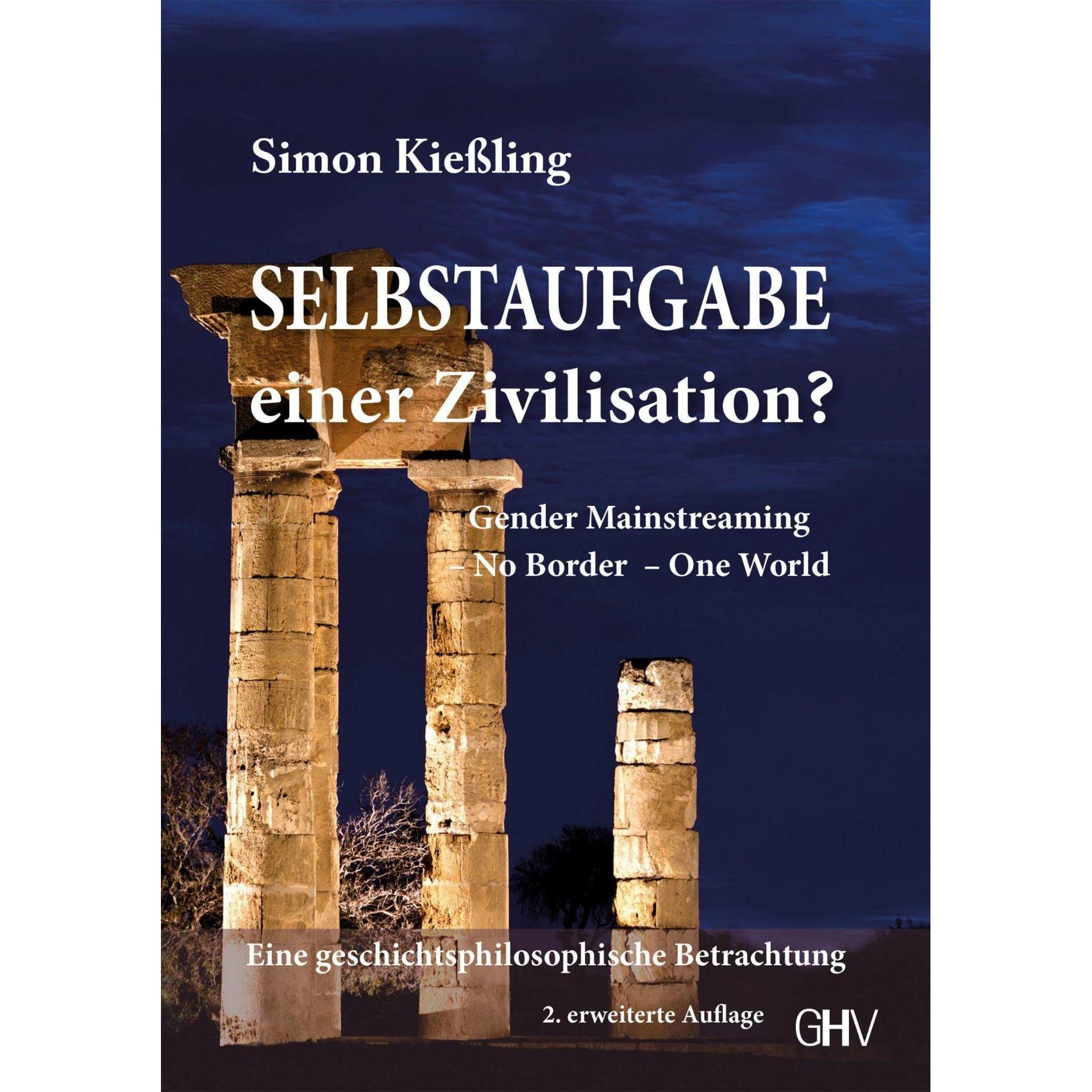Selbstaufgabe einer Zivilisation, Sachbücher von Simon Kiessling