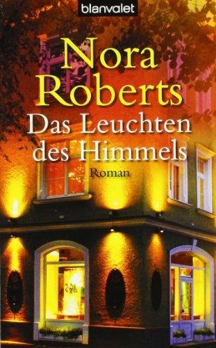 Produktbild Das Leuchten des Himmels (Deutsch, Nora Roberts, 2006)