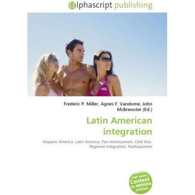 Latin American integration, Fachbücher