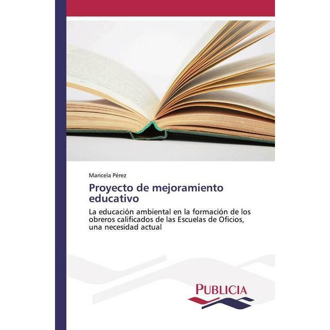 Proyecto de mejoramiento educativo, Ratgeber von Maricela Pérez
