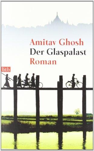 Produktbild Der Glaspalast (Deutsch, Amitav Ghosh, 2002)