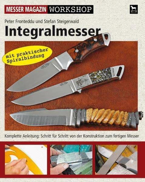 Produktbild Integralmesser (Deutsch, Peter Steigerwald, Stefan Steigerwald, 2008)