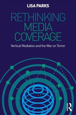 Produktbild Rethinking Media Coverage (Englisch, 2018)