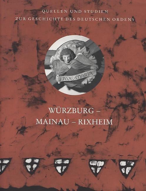 Produktbild Würzburg - Mainau - Rixheim (Deutsch, Amelie-Claire von Platen, Simone Meyder, Susanne Bocklet, 2012)