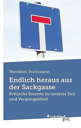 Produktbild Endlich heraus aus der Sackgasse (Deutsch, Wendelin Teichmann, 2014)