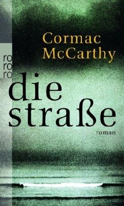 Produktbild Die Strasse (Deutsch, Cormac McCarthy, 2008)