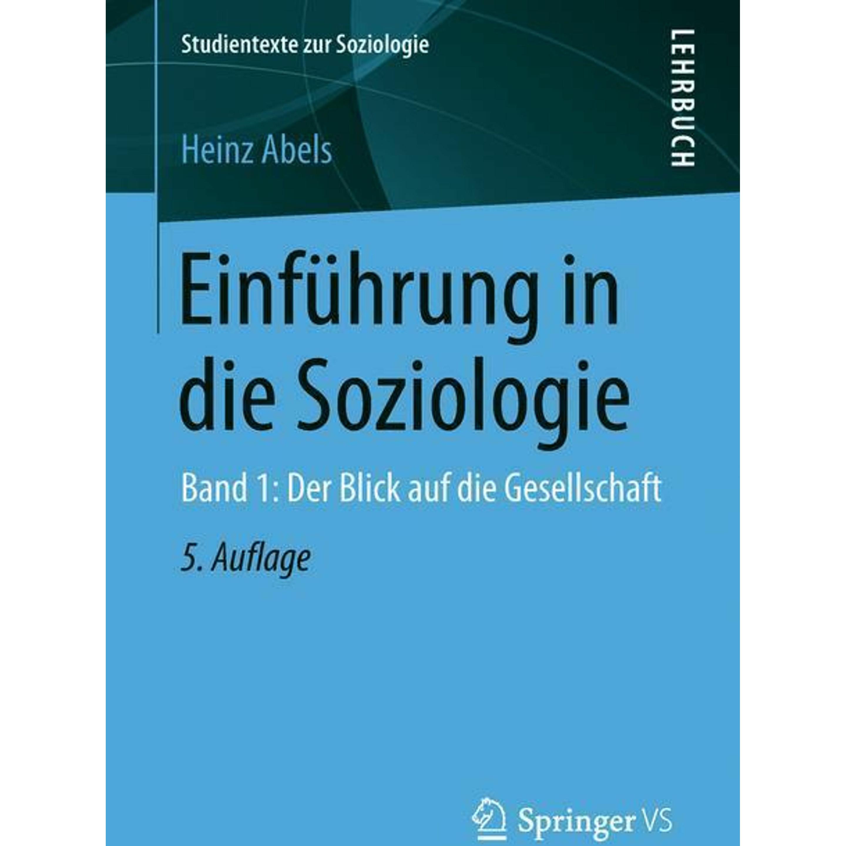 Einführung in die Soziologie, Fachbücher von Heinz Abels
