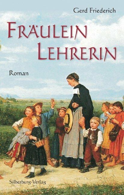 Actual product image Fräulein Lehrerin (German, Gerd Friederich, 2020)