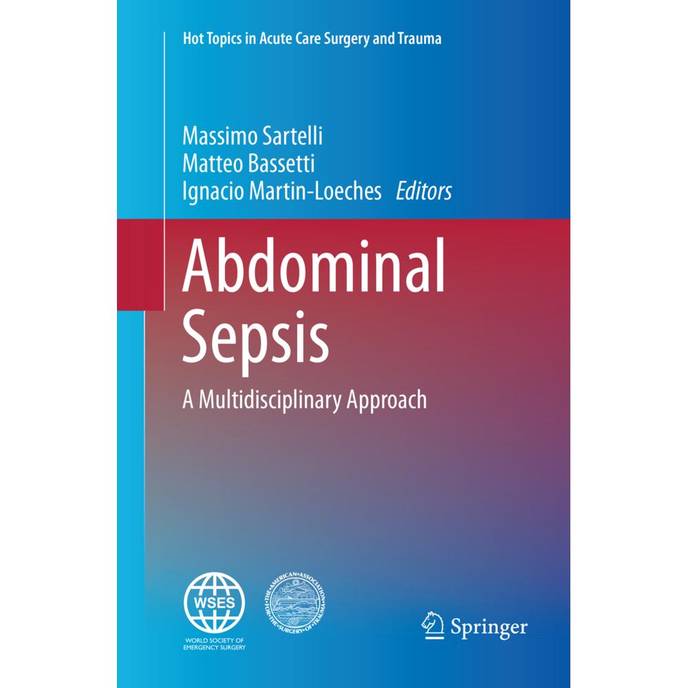Abdominal Sepsis, Fachbücher von Massimo Sartelli, Matteo Bassetti, Ignacio Martin-Loeches