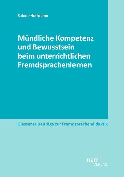 Energie-Label Mündliche Kompetenz und Bewusstsein beim unterrichtlichen Fremdsprachenlernen (Deutsch, Sabine Hoffmann, 2014)