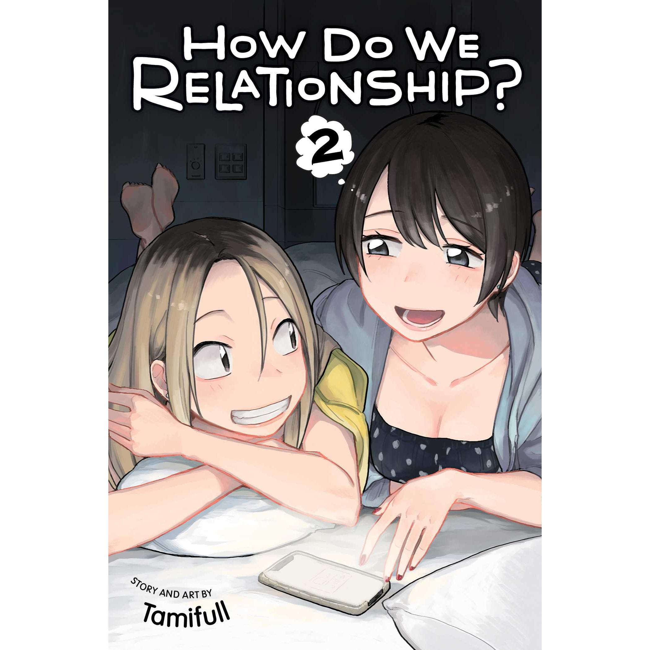 How Do We Relationship?, Vol. 2, Belletristik von Tamifull