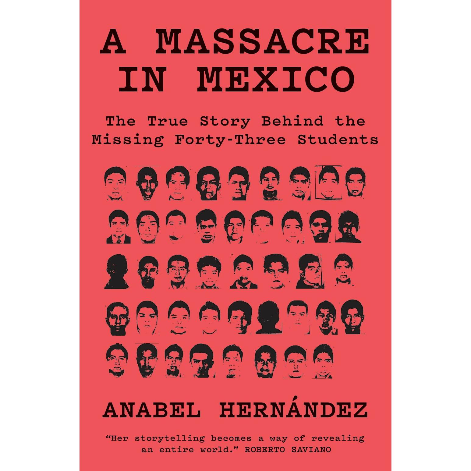 Hernández:A Massacre in Mexico, Fachbücher von Anabel Hernandez