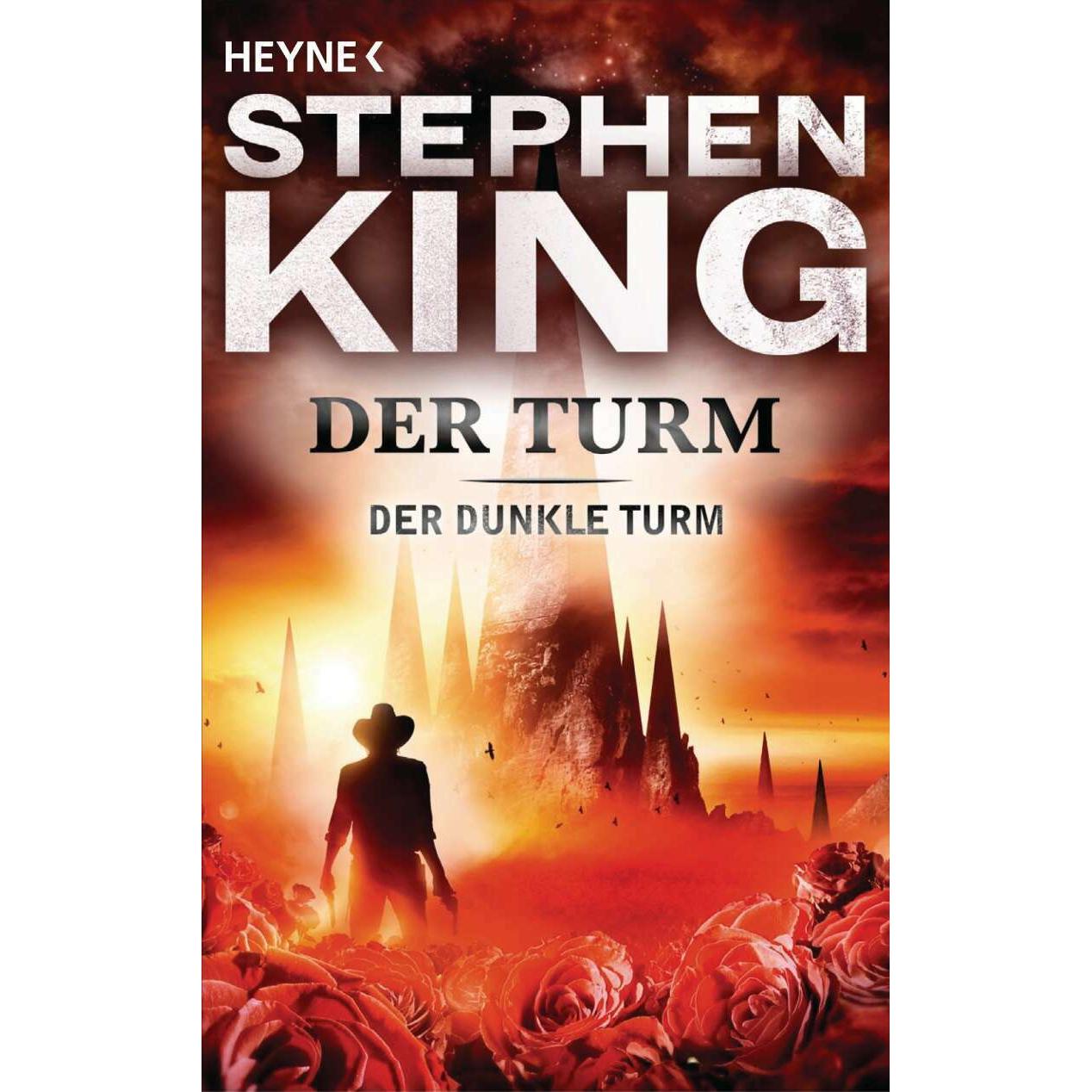 Der Turm Der Dunkle Turm VII, Belletristik von Stephen King