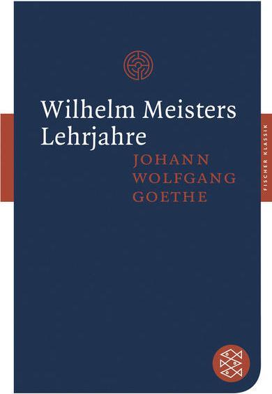 Produktbild Wilhelm Meisters Lehrjahre (Deutsch, Johann Wolfgang Goethe, 2008)