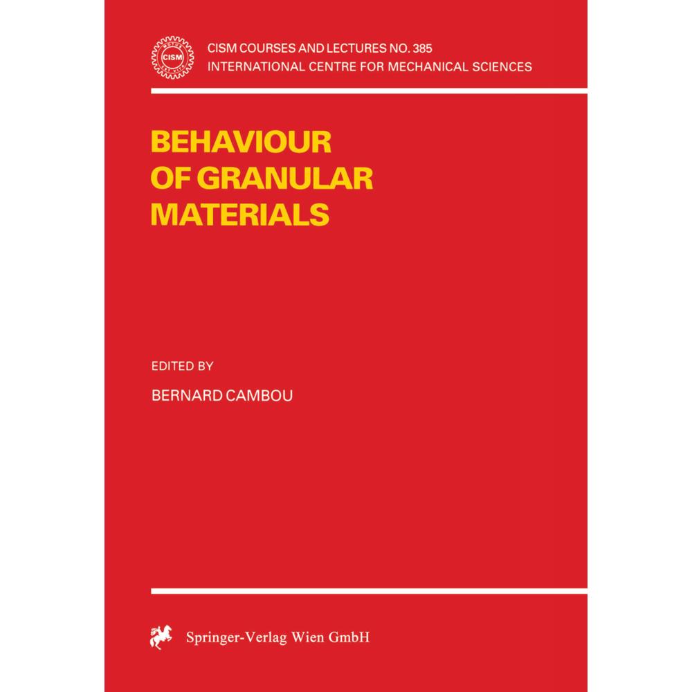 Behaviour of Granular Materials, Fachbücher von Bernard Cambou