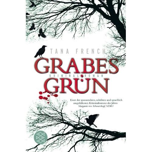 Grabesgrün, Belletristik von Klaus Timmermann, Tana French