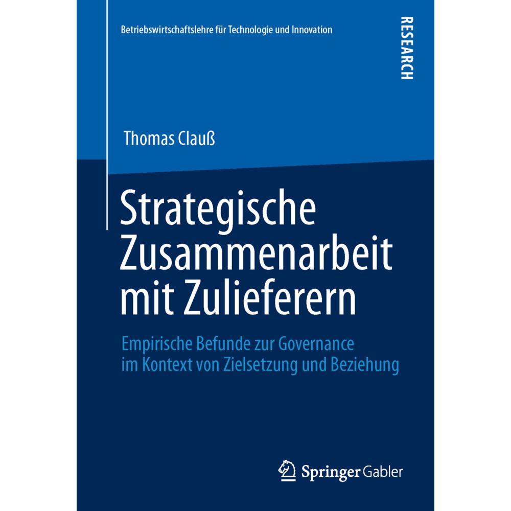 Strategische Zusammenarbeit mit Zulieferern, Fachbücher von Thomas Clauss