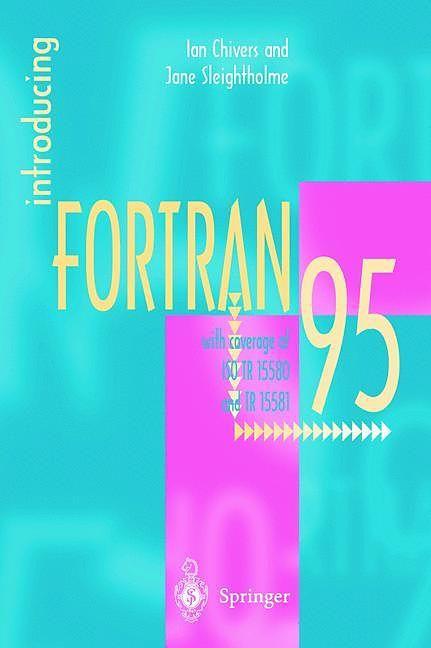 Produktbild Introducing FORTRAN 95 (Englisch, Ian Chivers, Jane Sleightholme, 2000)