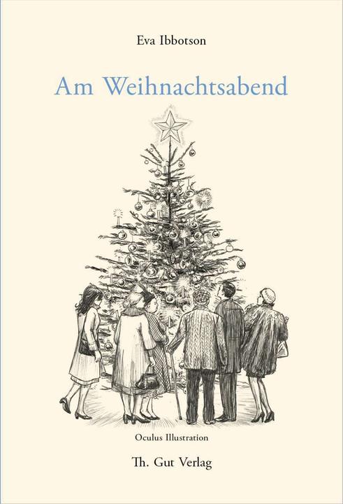 Produktbild Am Weihnachtsabend (Deutsch, Eva Ibbotson, Oculus Illustration, 2017)