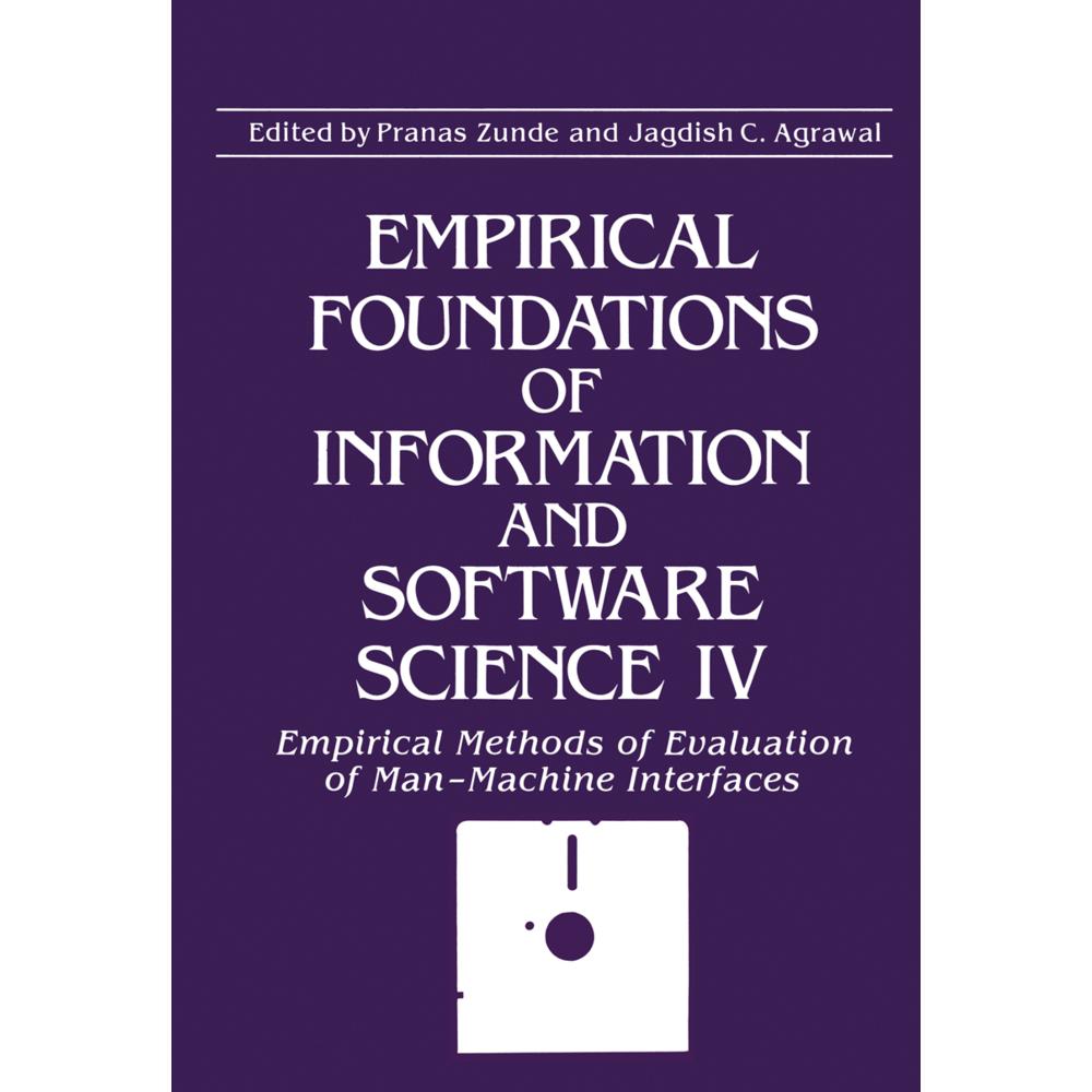 Empirical Foundations of Information and Software Science IV, Fachbücher von Jagdish C. Agrawal, Pranas Zunde