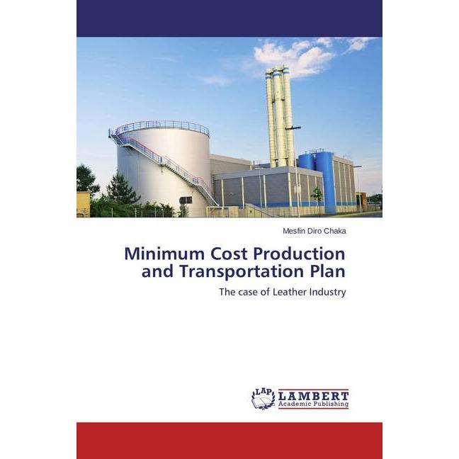 Minimum Cost Production and Transportation Plan, Fachbücher