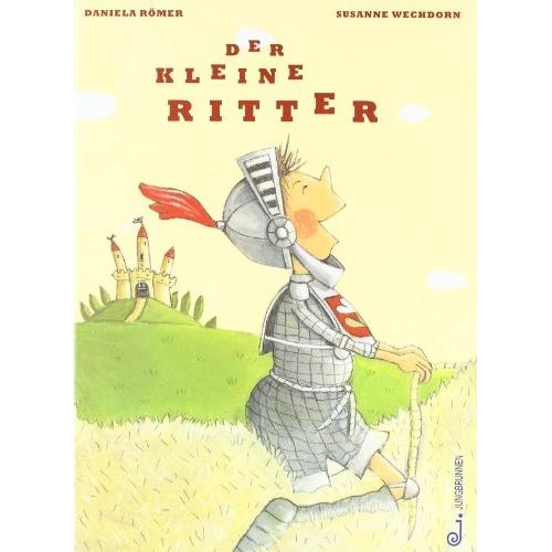 Thumbnail - Der kleine Ritter, Kinderbücher von Daniela Römer