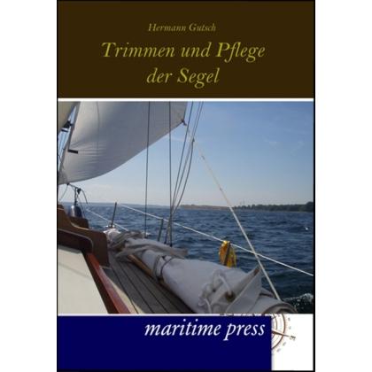 Trimmen und Pflege der Segel, Ratgeber