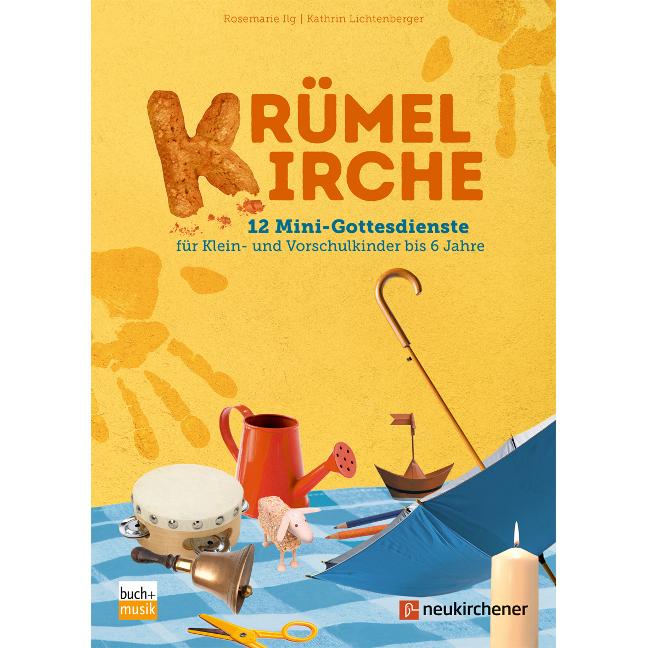 Ilg:Krümmelkirche, Fachbücher von Rosemarie Ilg, Kathrin Lichtenberger