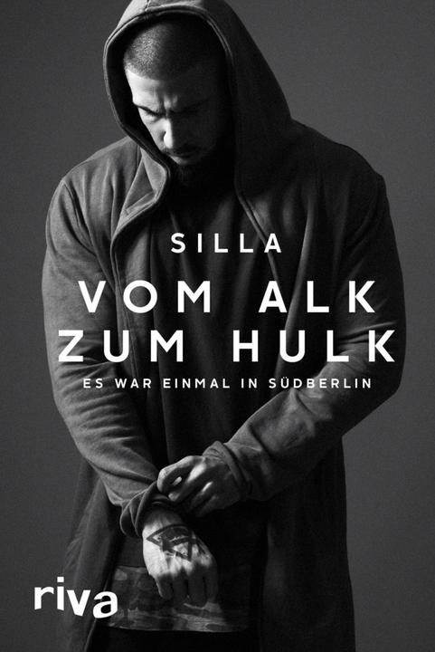 Produktbild Vom Alk zum Hulk (Deutsch, Silla, 2016)