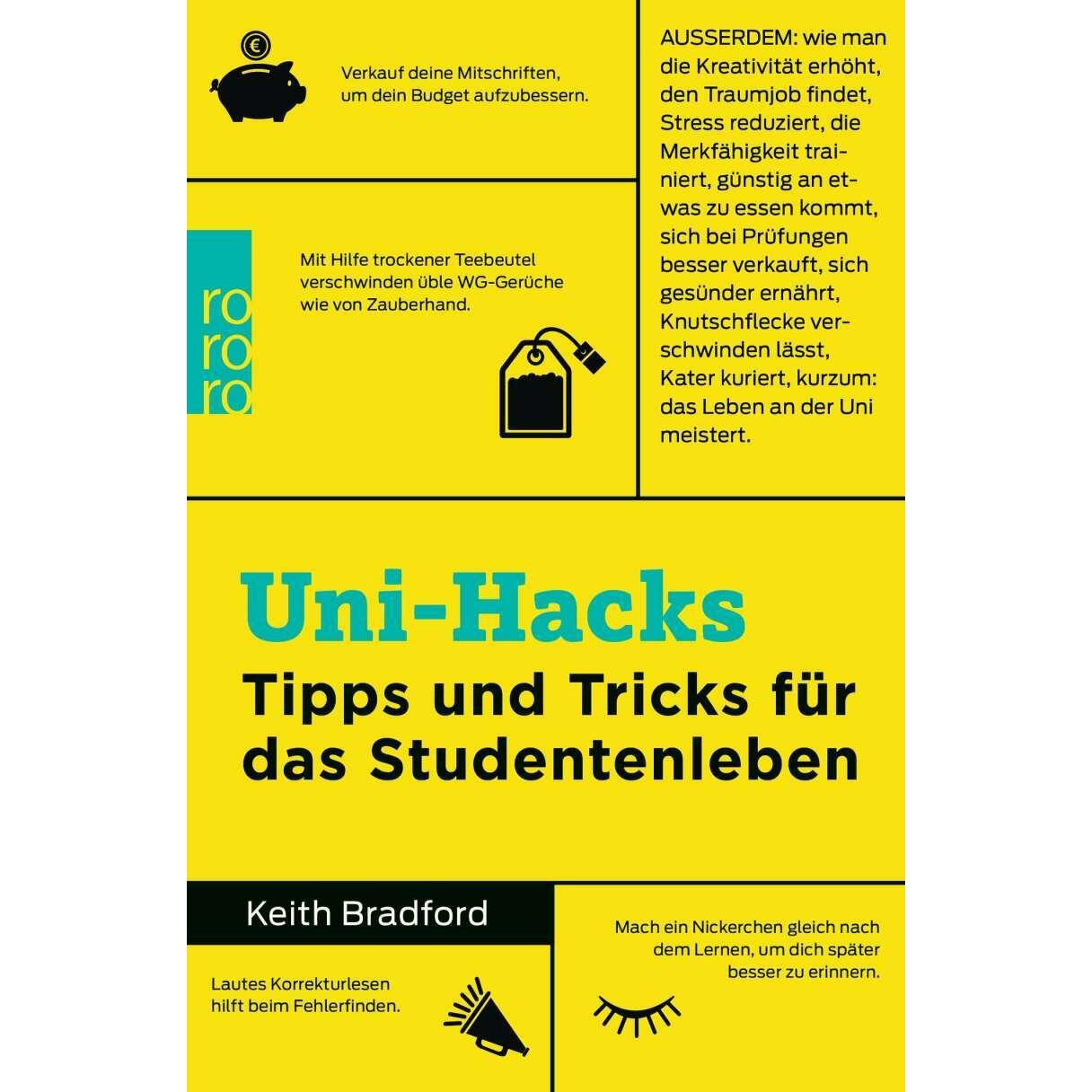 Uni-Hacks, Ratgeber von Keith Bradford