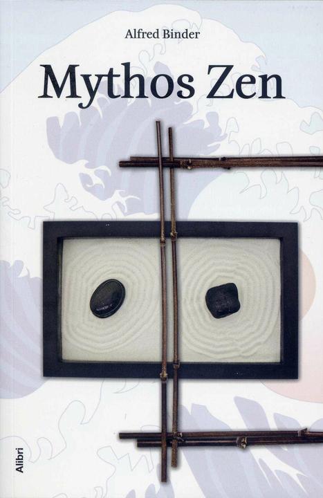 Produktbild Mythos Zen (Deutsch, Alfred Binder, 2009)
