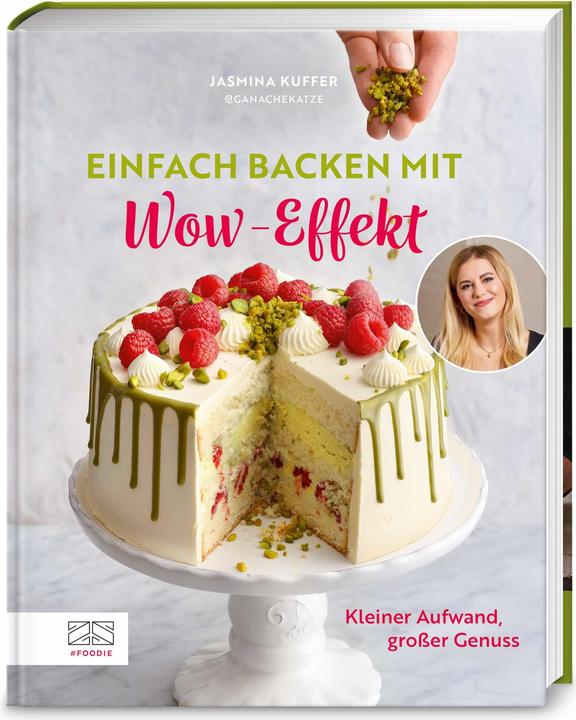 Actual product image Einfach backen mit Wow-Effekt (German, Jasmina Kuffer, 2025)