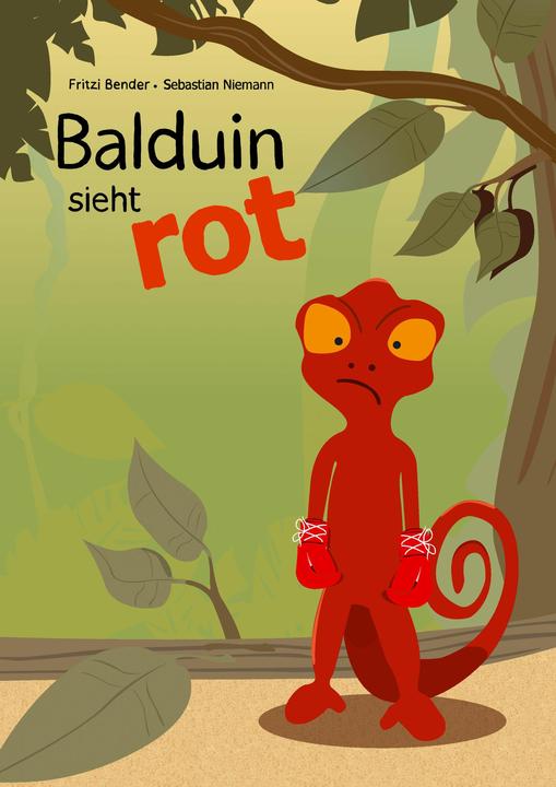 Produktbild Balduin sieht rot (Deutsch, Fritzi Bender, 2014)