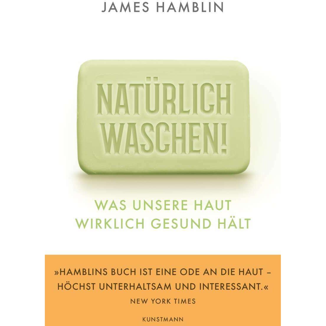 Natürlich waschen!, Sachbücher von James Hamblin