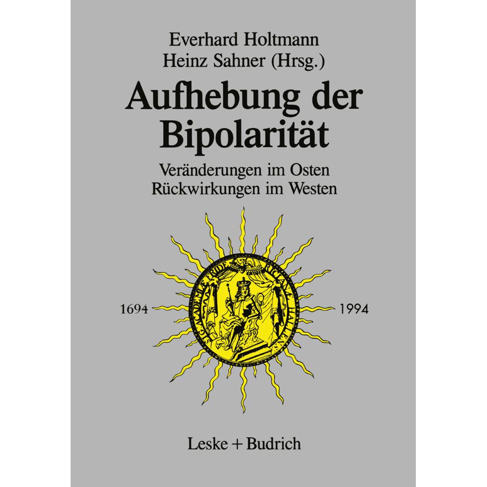 Aufhebung der Bipolarität, Fachbücher von Everhard Holtmann